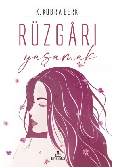 Rüzgarı Yaşamak - Ciltsiz