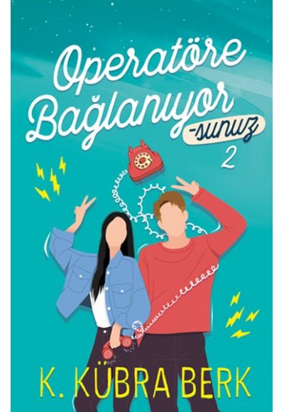 Operatöre Bağlanıyorsunuz 2