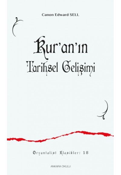 Kur’an’ın Tarihsel Gelişimi