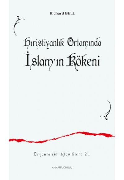 Hıristiyanlık Ortamında İslam'ın Kökeni