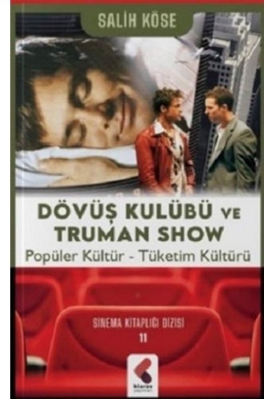 Dövüş Kulübü ve Truman Show