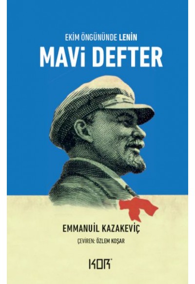 Mavi Defter-Ekim Öngününde Lenin-