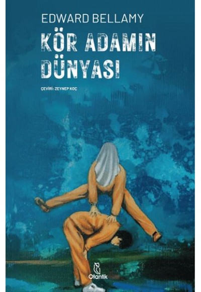 Kör Adamın Dünyası