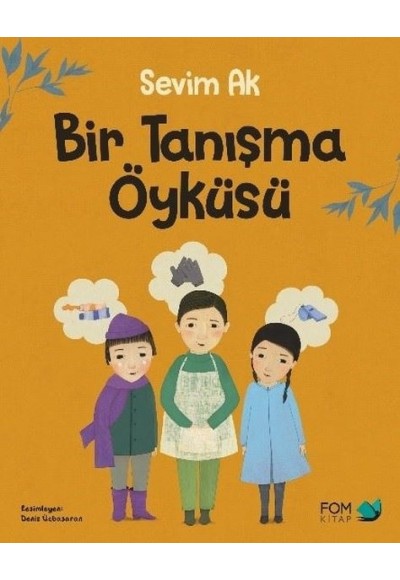 Bir Tanışma Öyküsü