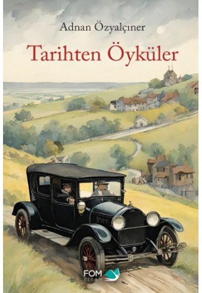 Tarihten Öyküler