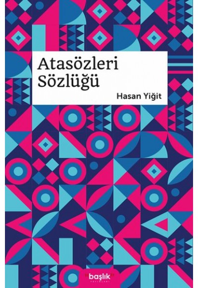 Atasözleri Sözlüğü