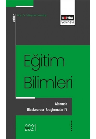 Eğitim Bilimlerı Alanında Uluslararası Araştırmalar - 4