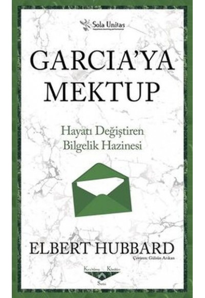 Garcia'ya Mektup - Kısaltılmış Klasikler Serisi