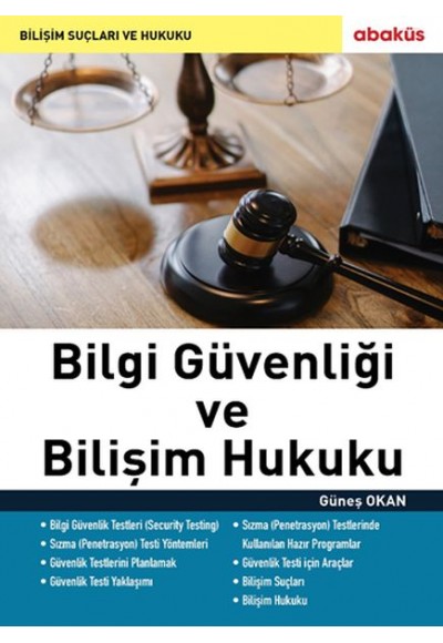 Bilgi Güvenliği ve Bilişim Hukuku
