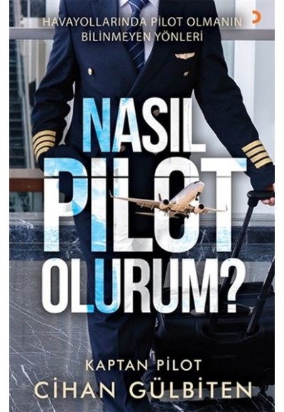 Nasıl Pilot Olurum?