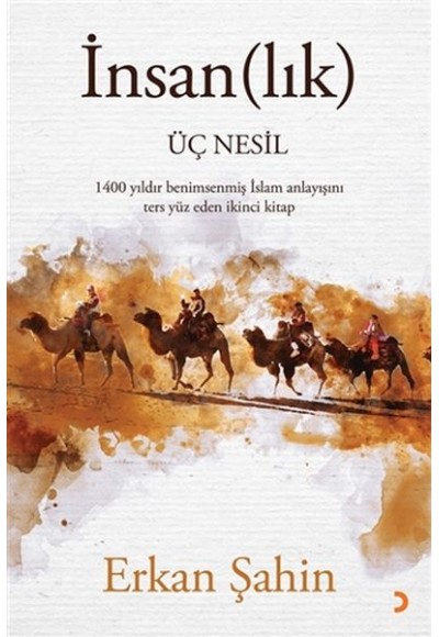 İnsan(lık) Üç Nesil