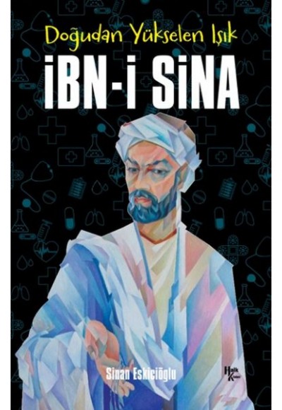 İbn-i Sina - Doğudan Yükselen Işık