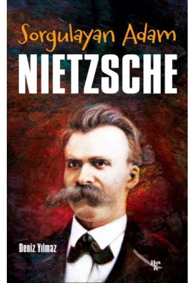 Sorgulayan Adam - Nietzsche