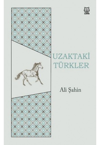 Uzaktaki Türkler