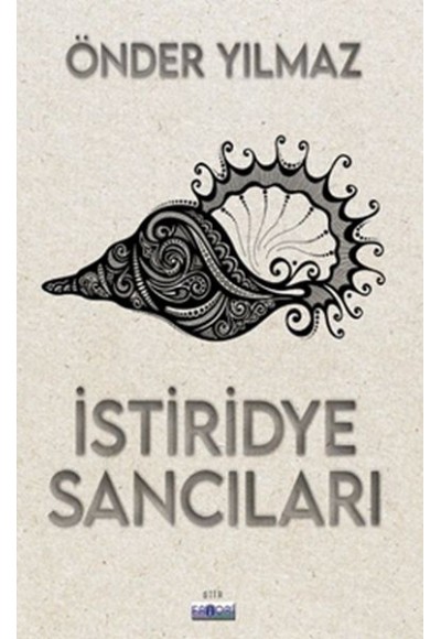 İstiridye Sancıları
