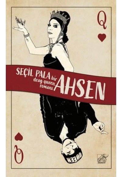 Ahsen - Bir Drag Queen Romanı