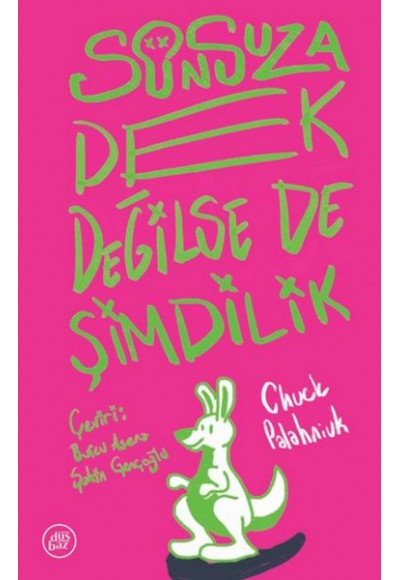 Sonsuza Dek Değilse De Şimdilik