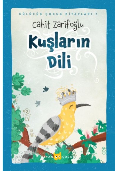 Kuşların Dili (Ciltli-Resimli)