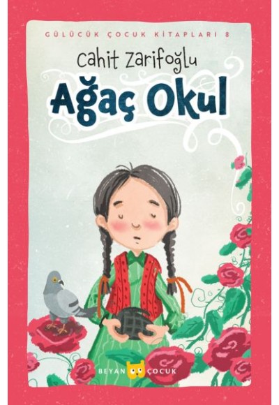 Ağaç Okul (Ciltli-Resimli)