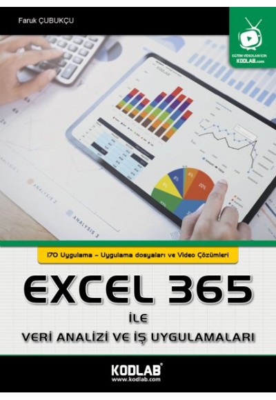 Excel 365 ile Veri Analizi ve İş Uygulamaları