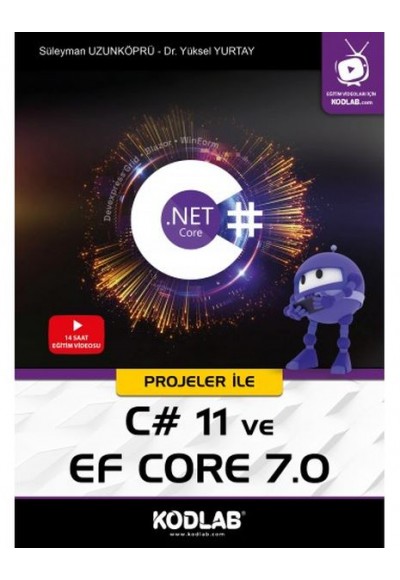 Projeler ile C# 11 ve EF Core 7.0