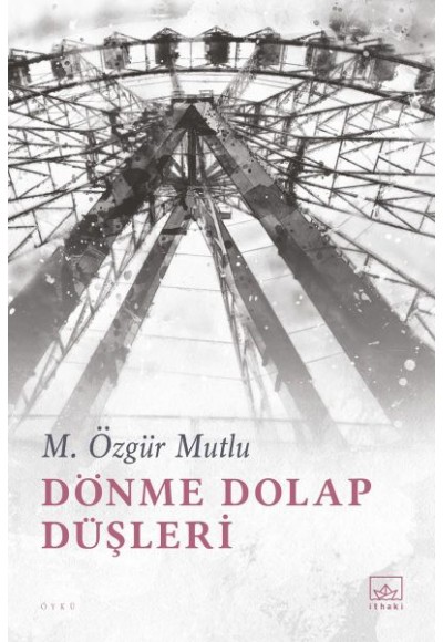 Dönme Dolap Düşleri