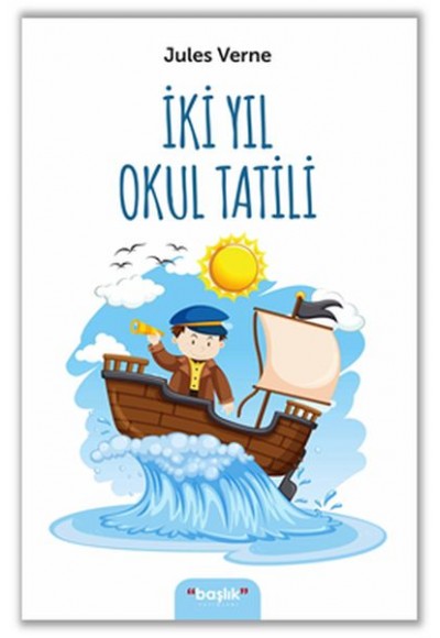 İki Yıl Okul Tatili