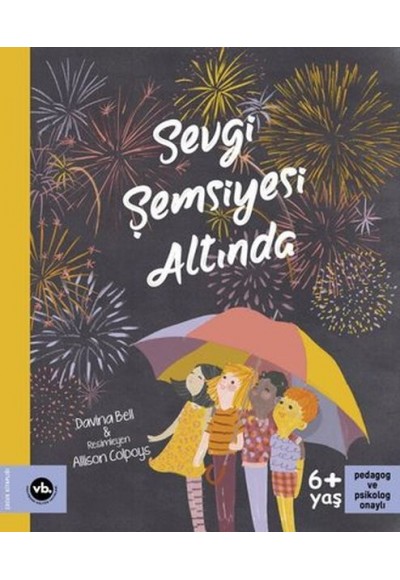 Sevgi Şemsiyesi Altında