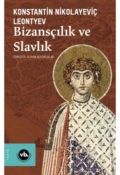 Bizansçılık ve Slavlık