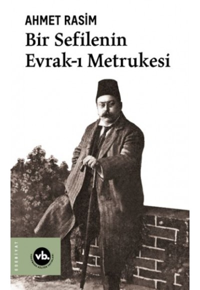 Bir Sefilenin Evrak-ı Metrukesi