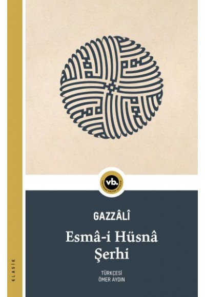 Esmâ-i Hüsnâ Şerhi