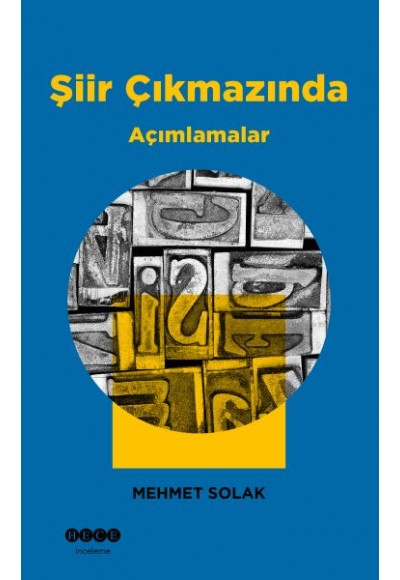 Şiir Çıkmazında Açımlamalar