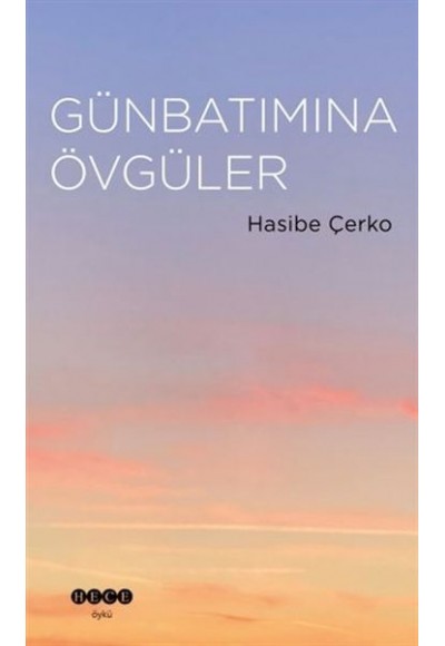 Günbatımına Övgüler