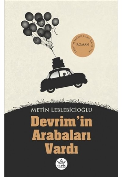 Devrim’in Arabaları Vardı