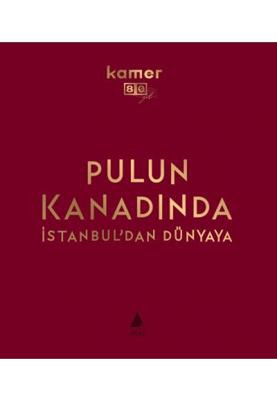 Pulun Kanadında İstanbul’Dan Dünyaya