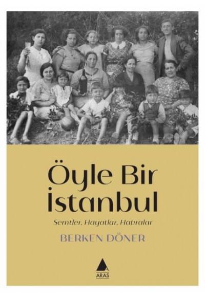 Öyle Bir İstanbul