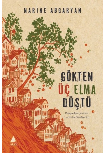 Gökten Üç Elma Düştü