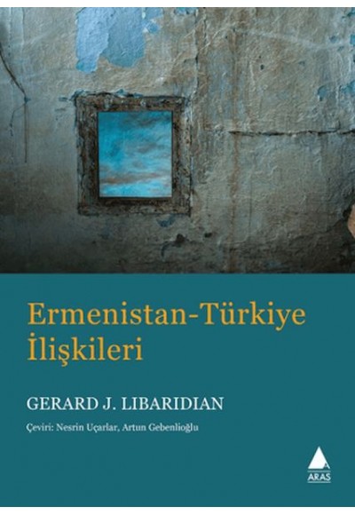 Ermenistan Türkiye İlişkileri