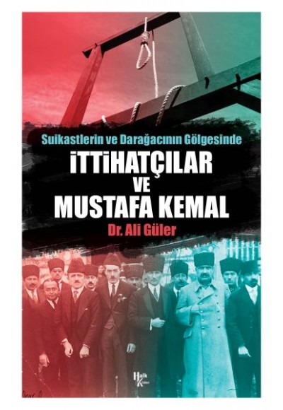 İttihatçılar ve Mustafa Kemal