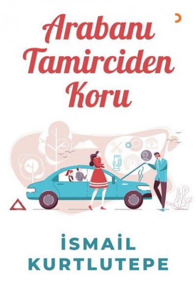 Arabanı Tamirciden Koru