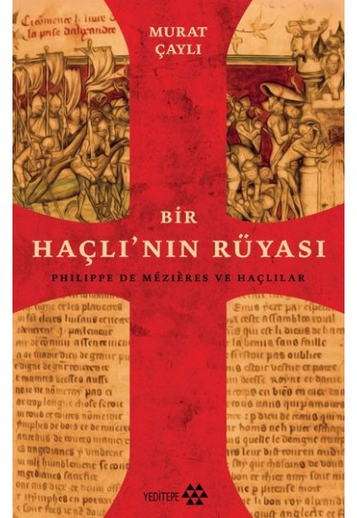 Bir Haçlının Rüyası