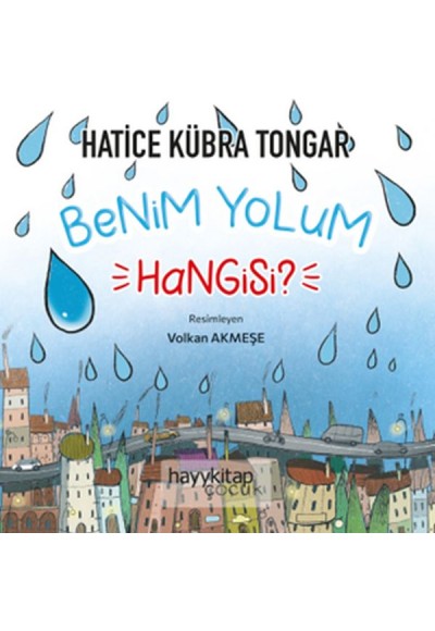 Benim Yolum Hangisi?