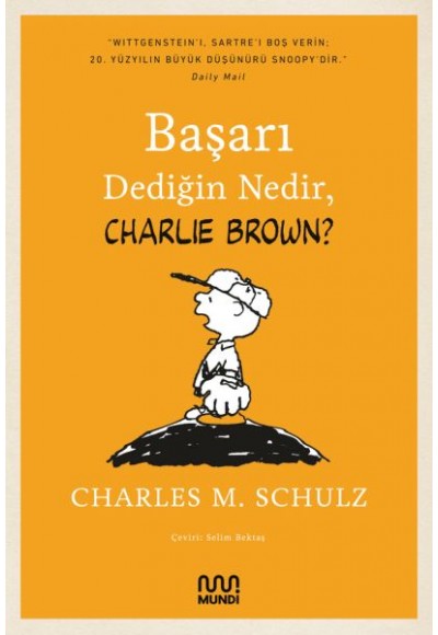 Başarı Dediğin Nedir, Charlie Brown