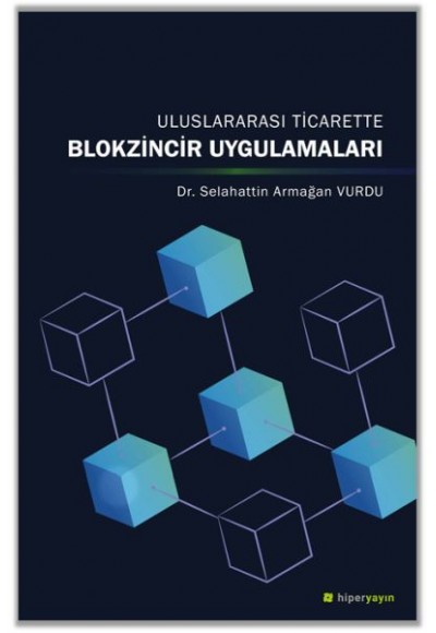 Uluslararası Ticarette Blokzincir Uygulamaları