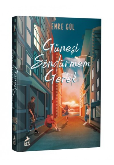 Güneşi Söndürmem Gerek (Ciltli)