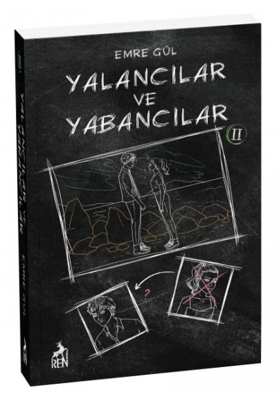 Yalancılar ve Yabancılar 2