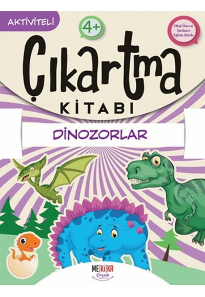 Dinozorlar - Çıkartma Kitabı