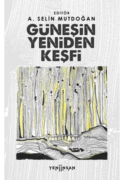 Güneşin Yeniden Keşfi