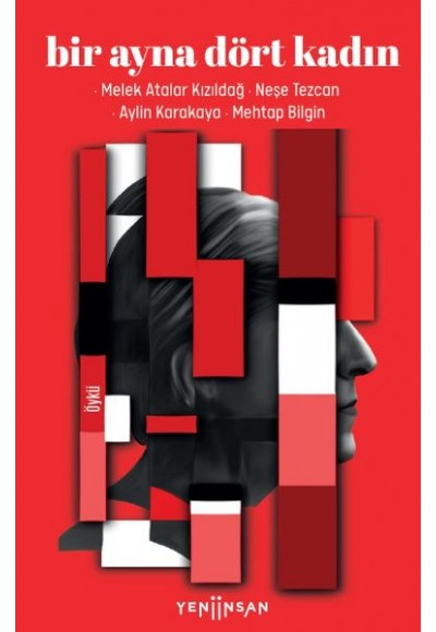 Bir Ayna Dört Kadın