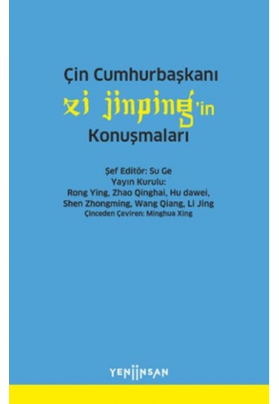 Çin Cumhurbaşkanı Xi Jinping’in Konuşmaları